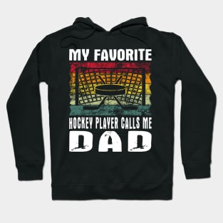 My Favorite Hockey Player Dad Vintage Text Hoodie